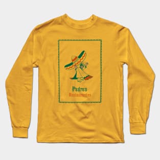 Pedro's Restaurantes Long Sleeve T-Shirt